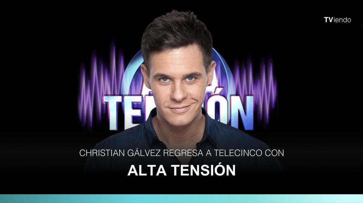 ÚLTIMA HORA 🔴

María Patiño anuncia en #ViernesDeluxe el próximo estreno del access prime time en la cadena 💥

Christian Gálvez (@ChristianG_7 ) vuelve a #Telecinco con 💡 #AltaTensión 

LUNES 02.08 🕐 22:00H