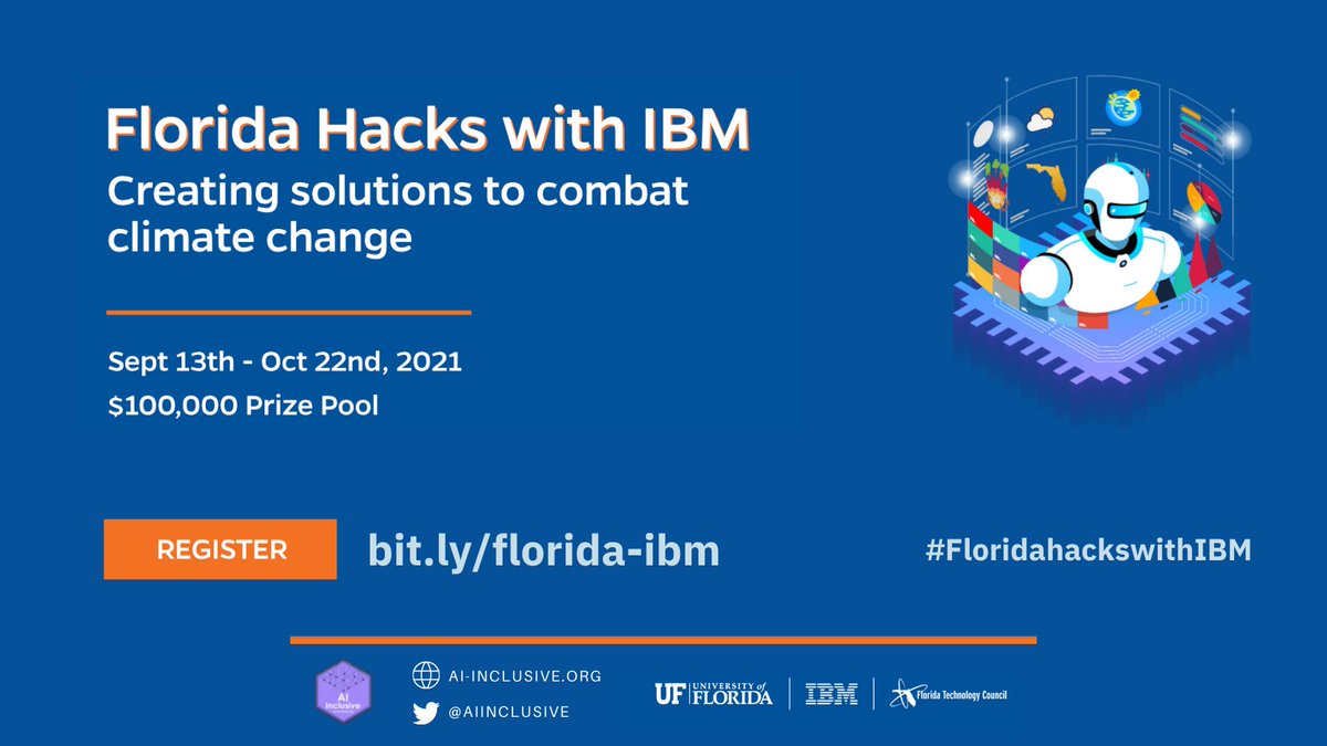 AI Inclusive (@aiinclusive) on Twitter photo Join the 6-week virtual #hackathon with <a href="/IBM/">IBM</a> and <a href="/UF/">FLORIDA</a>. 
🏆 Your solution could win part of the $100k prize pool.
🔗Register for free and start hacking today: 
bit.ly/florida-ibm
#FloridahackswithIBM #datascience #machinelearning #ArtificialIntelligence Join the 6-week virtual #hackathon with <a href="/IBM/">IBM</a> and <a href="/UF/">FLORIDA</a>. 
🏆 Your solution could win part of the $100k prize pool.
🔗Register for free and start hacking today: 
bit.ly/florida-ibm
#FloridahackswithIBM #datascience #machinelearning #ArtificialIntelligence