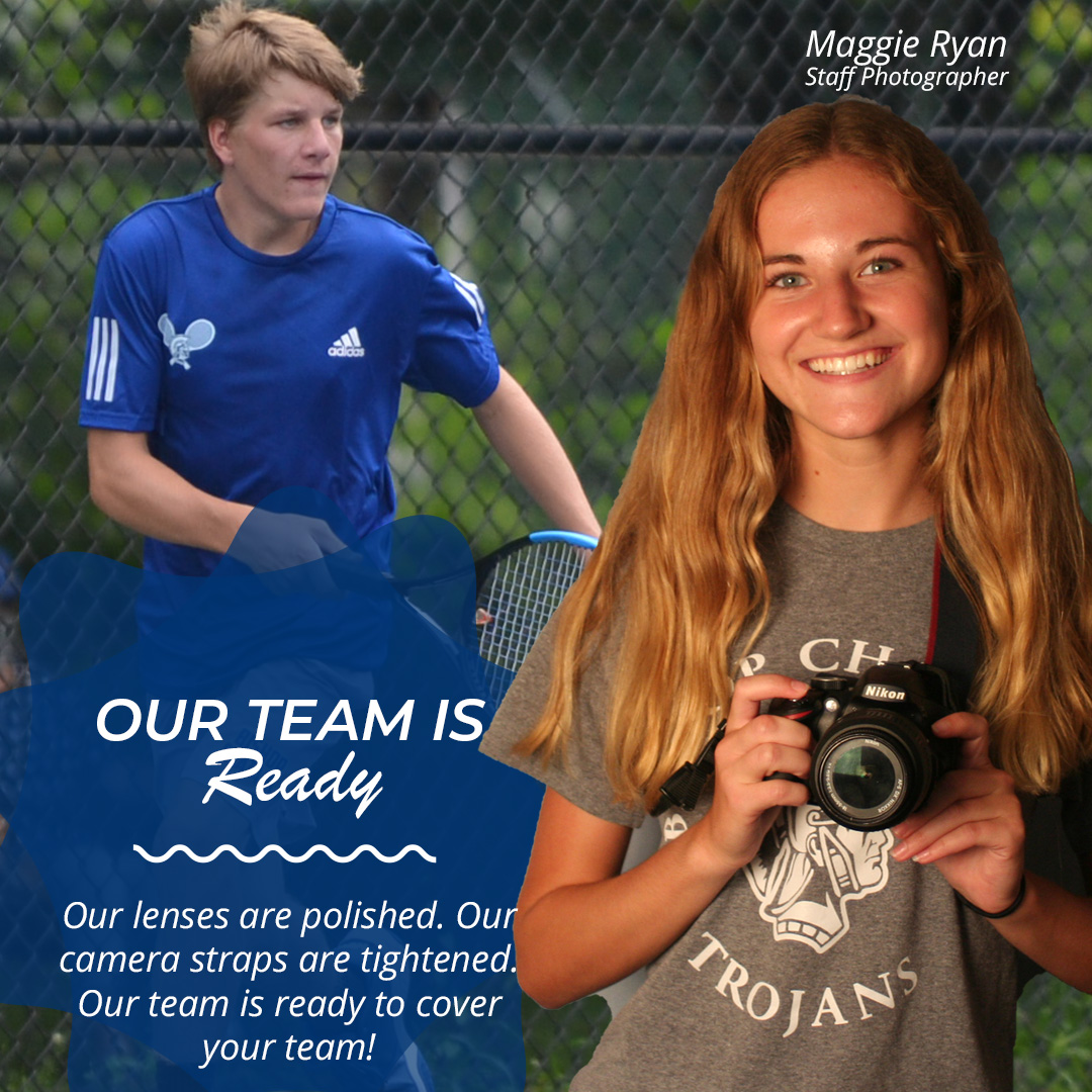 We know <a href="/bctrojantennis/">bchstennis</a> is going to ace the season. Our team is ready to cover your team! <a href="/BCHSAthletics/">Bishop Chatard Athletics</a>