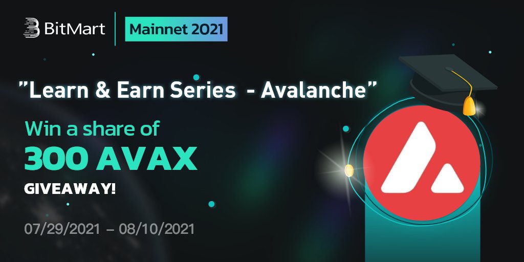 BitMartExchange's tweet photo. 📖 #BitMart “Learn &amp; Earn Series - Avalanche” now opened!
🏅️ Learn @avalancheavax to split ✨ 300 AVAX ✨prize pool!
 
👉 Take Quiz: https://t.co/rGBMuKUeHP 
📈 Trade: https://t.co/saE9iPN4vk https://t.co/TOxPljtolh