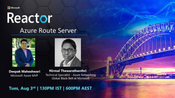 MSFTReactor's tweet photo. Join us live August 3rd as @IM_DeepakM and @nirmalmt talk us through “Azure Route Server”. 

Azure Route Server simplifies dynamic routing between network virtual appliance (NVA) and virtual network.

Connect with us and sign up here: https://t.co/tDePbn4BCr https://t.co/ZN1TZNYoo8