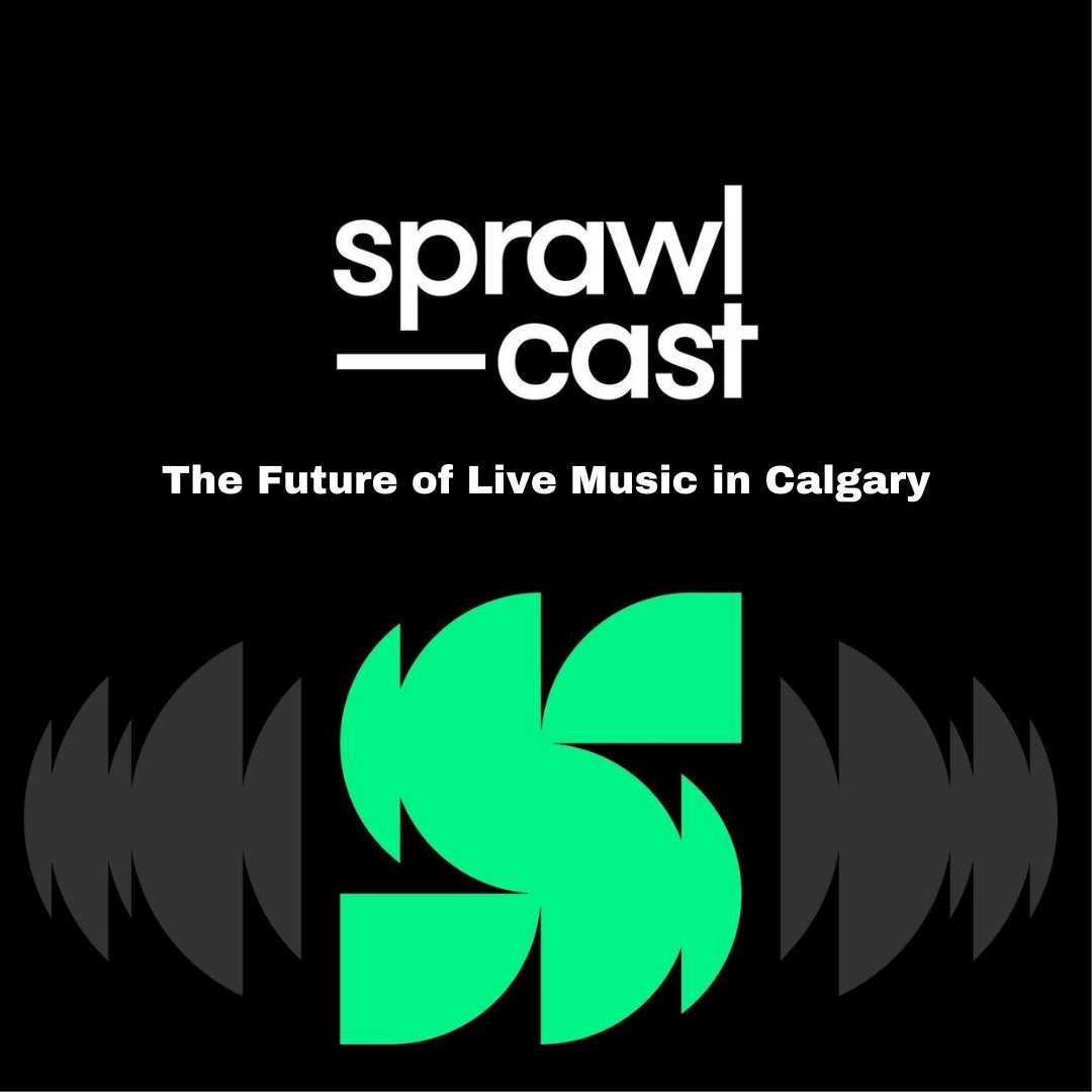 The Sprawl (@sprawlalberta) has just released their latest Sprawlcast episode entitled “The Future of Live Music in Calgary.” 

Featuring our very own Maud Salvi, as well as Jaxon McGinn, Miranda Martini, Kerry Clarke and more, listen at l8r.it/ZB7S.