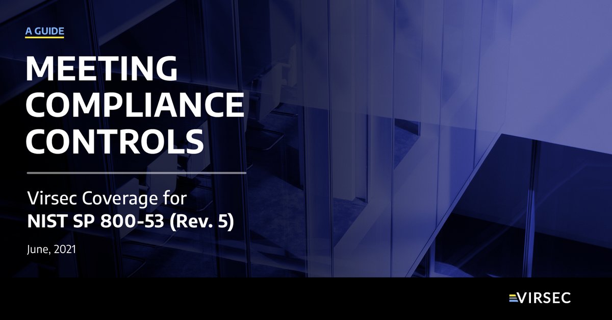 virsecsystems's tweet image. Virsec Systems helps the #PublicSector meet #NIST800-53 Compliance Controls with unparalleled #runtimeprotection. Download the white paper to learn more. hubs.ly/H0T6lmp0