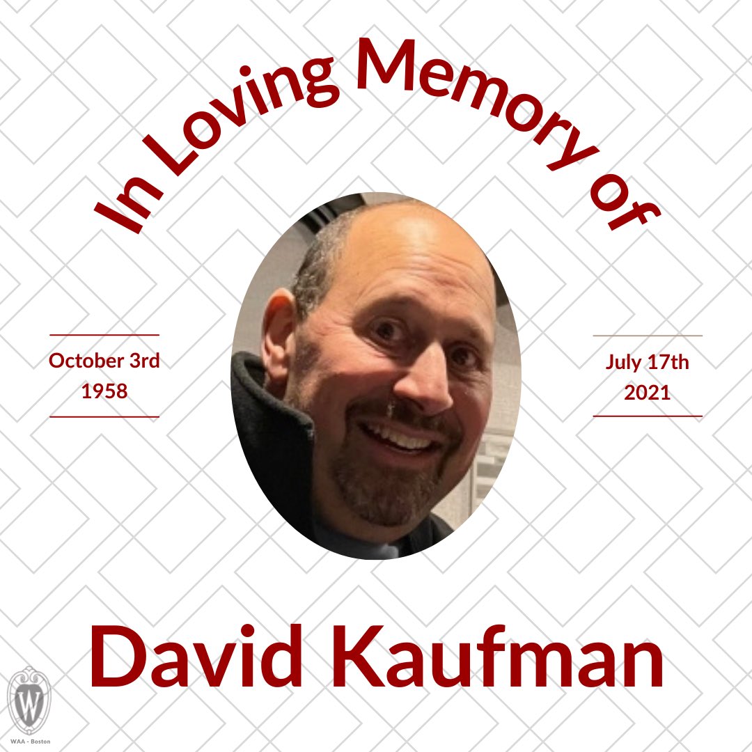 BostonBadgers's tweet photo. It is with great sadness that we have learned our dear friend, Boston Badger Alumnus David Kaufman, has passed away unexpectedly. Go to the link in our bio for more information and his obituary. https://t.co/IvvECyD4y5