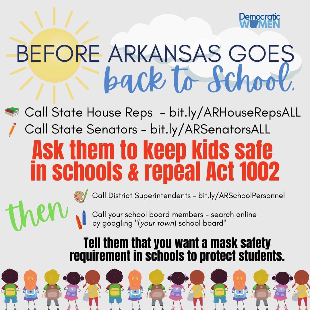 ArkDemWomen's tweet photo. 📱 to ask #arleg to #repeal #Act1002  so that local schools can do what is needed to keep people safe.

House Reps - https://t.co/XZAs23SV6U

Senate - https://t.co/h2JEeZrPNR
 
THEN...

Call Superintendents (https://t.co/wVOrQWg193) + School Board members

 #arpx #maskupar https://t.co/F9kY8qewWM