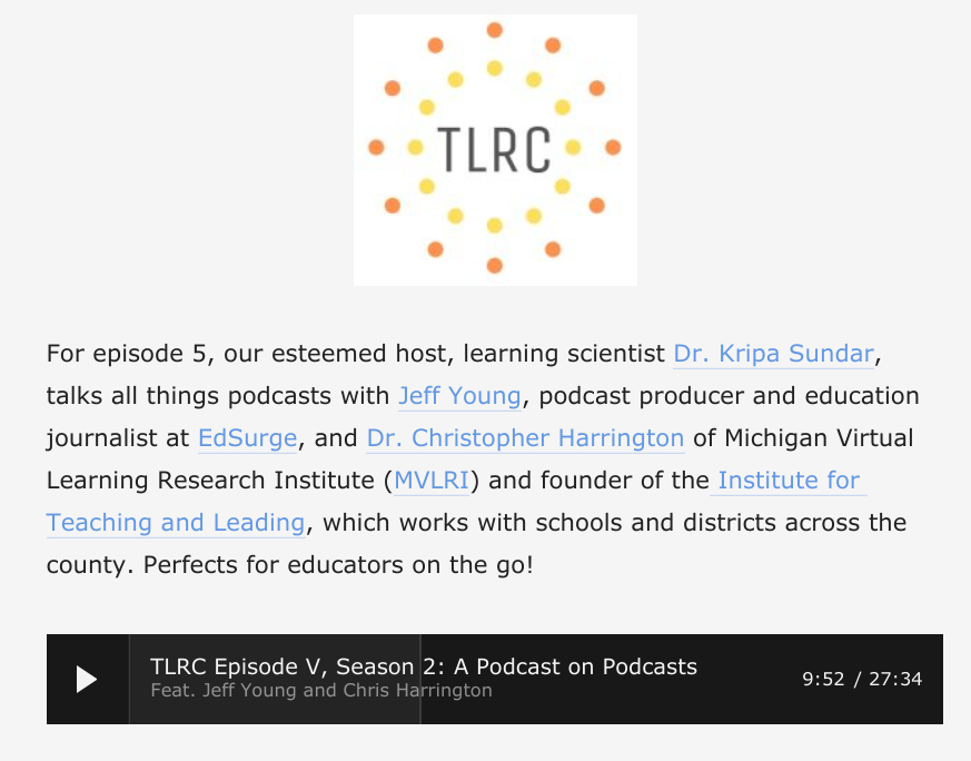 It's getting a little meta! For episode 5 of our "Translational Research" series, <a href="/KripaSundar/">Dr. Kripa Sundar</a> talks all things podcasts with <a href="/jryoung/">Jeff Young</a>, podcast producer and ed journalist at <a href="/EdSurge/">EdSurge</a>, and <a href="/CHarringtonEdD/">Chris Harrington</a> of <a href="/MVLRInstitute/">MVLRI</a>  and <a href="/institute4tl/">institute4tl</a>. 

bit.ly/tlrc_season2_e…