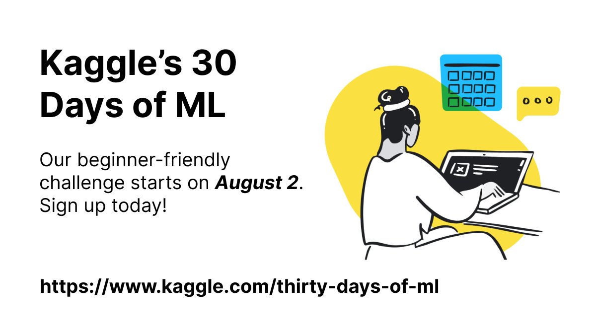 kaggle's tweet image. 📢  Last Call! This weekend is your last chance to sign up for the beginner-friendly #30daysofML – the event starts Monday, August 2.

kaggle.com/thirty-days-of…