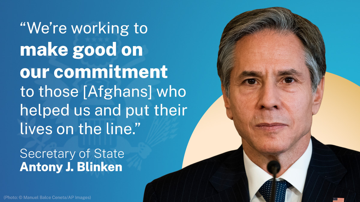 .<a href="/SecBlinken/">Secretary Antony Blinken</a> on support for #OperationAlliesRefuge: We’re working to make good on our commitment to those [Afghans] who helped us and put their lives on the line.