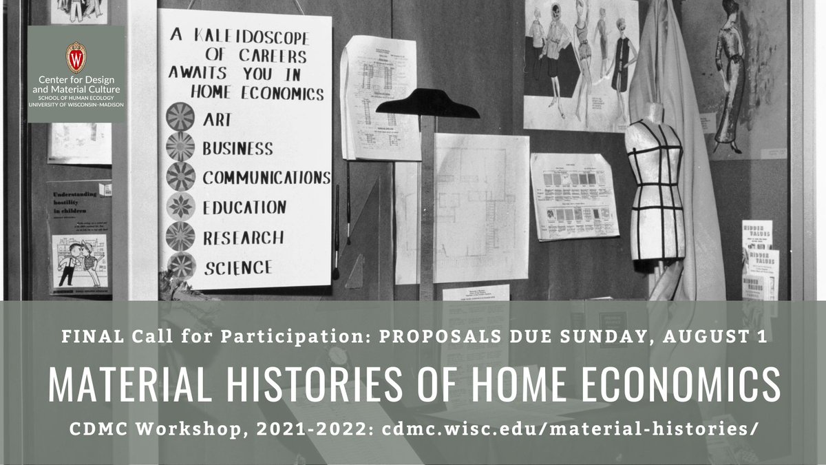 Final #CallforParticipation for the 'Material Histories of Home Economics' workshop/publication! Submit your proposal by Sunday 08/01: cdmc.wisc.edu/material-histo…
..
#CfP #CallforProposals #HumanEcology #MaterialCulture #HomeEconomicsHistory #HomeEc