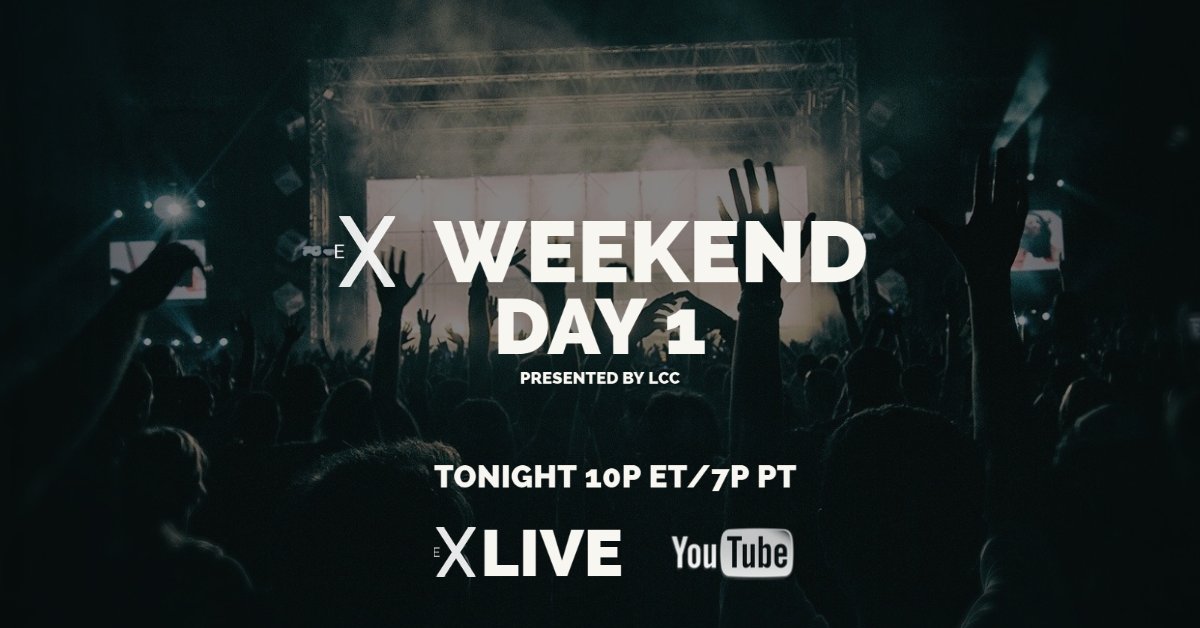 #EXWeekend is here!

Don't miss the kick-off live stream by LCC tonight at 10p ET/7p PT.