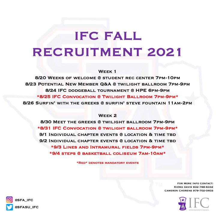 IFC Fall Recruitment Schedule 2021
•
•
•
For any questions feel free to reach out via text or direct message. #sfaifc #sfagreeklife #sfa25 #sfa2025 #sfa #sfasu