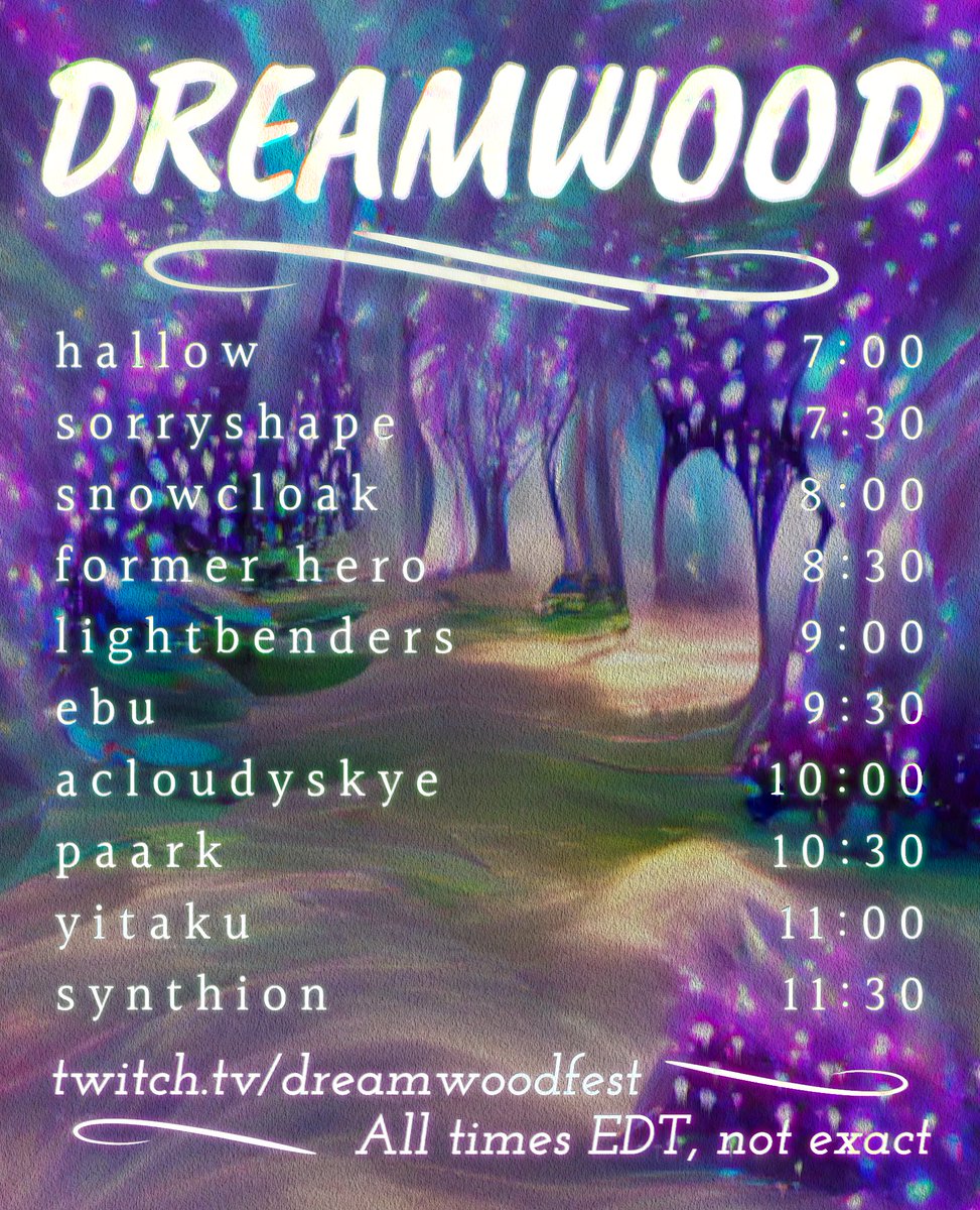 ~ DREAMWOOD SET TIMES ~

See you tomorrow!