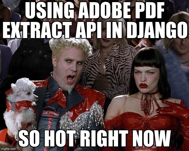 overflow_meme's tweet image. Using Adobe pdf extract API in Django stackoverflow.com/questions/6859… #django #adobe #pdfextraction #sdk