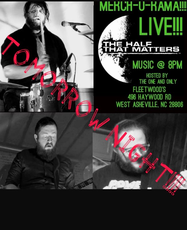 PaulRoundy8's tweet photo. TOMORROW NIGHT!!!!!

Merch-O-Rama !!!!!!

Come meet local Artists!!! Buy some Merch!!!! Listen to killer live tunes!!!! See the show!!!!

HOSTED by the One and Only 

Fleetwood's 

in Asheville NC

Fleetwood's 
#thehalfthatmatters #localbusiness #livemusic #fleetwoods #local https://t.co/P4rTtGoQ1c
