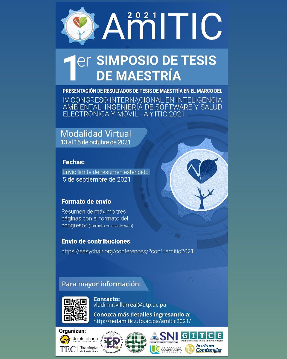 gitceutpch's tweet photo. PRESENTACIÓN DE RESULTADOS DE TESIS DE MAESTRÍA EN EL MARCO DEL IV CONGRESO INTERNACIONAL EN INTELIGENCIA AMBIENTAL, INGENIERÍA DE SOFTWARE Y SALUD ELECTRÓNICA Y MÓVIL - AmITIC 2021
@gitceutp @utppanama @utp_sedechiriqui
#Gitce #AMITIC2021 https://t.co/IQurStJ2Pr