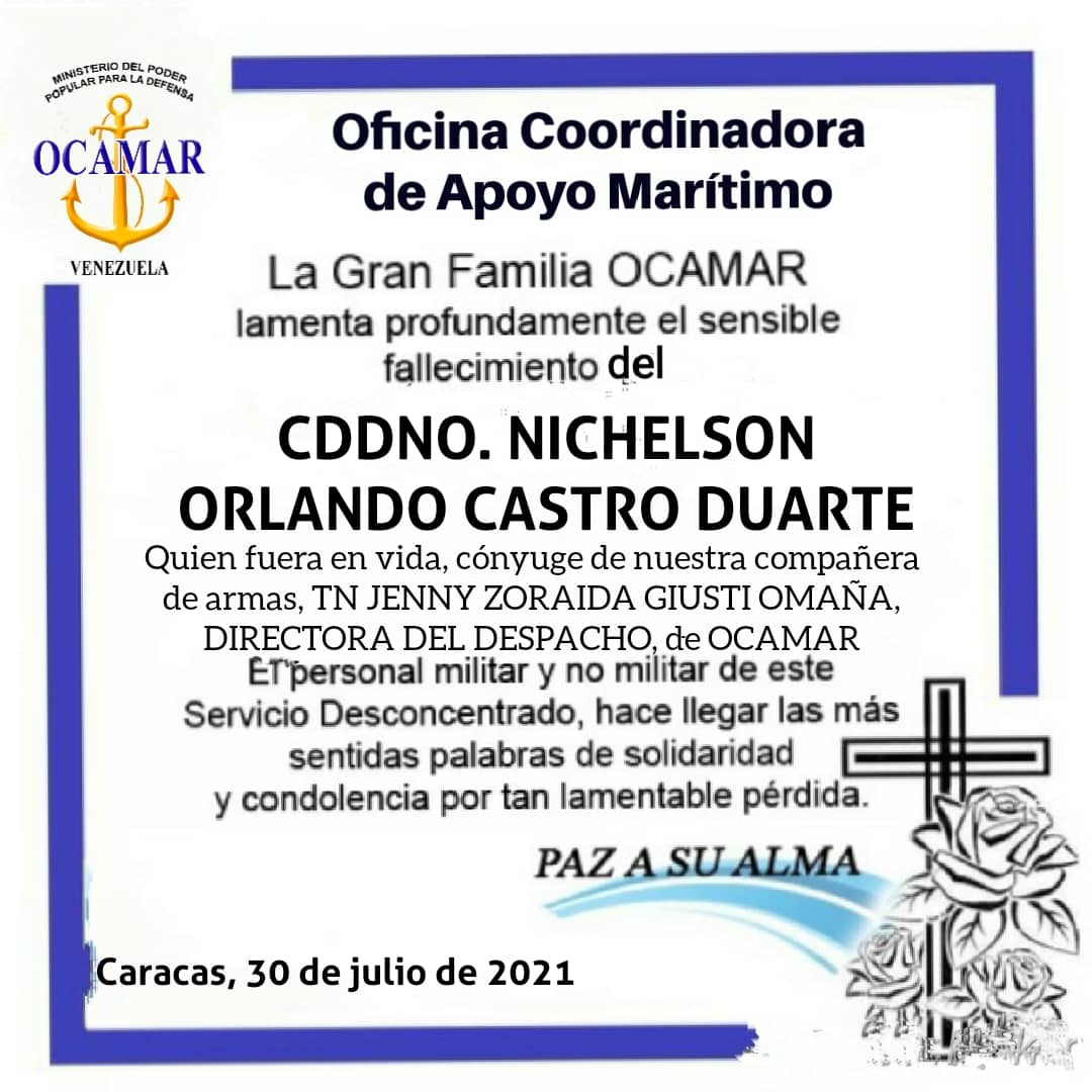 En @ocamar_mppd nos unimos al duelo y lamentamos la sensible desaparición física del Sr Nichelson Orlando Castro Duarte, cónyuge de nuestra compañera de armas TN Jenny Zoraida Giusti Omaña. Directora de Despacho de Ocamar ¡Expresamos nuestro más sentido pésame! ¡Paz a su Alma! ✝️