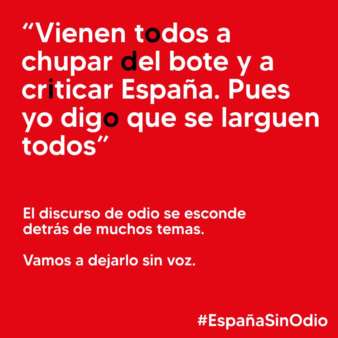 🤔¿Por qué luchar contra el discurso de odio? Porque la ciudadanía está harta de escuchar frases como estas, que se alejan de la sociedad diversa y plural a la que aspiramos. Calan, envenenan, discriminan y retroceden a una España a la que NO queremos volver. #EspañaSinOdio