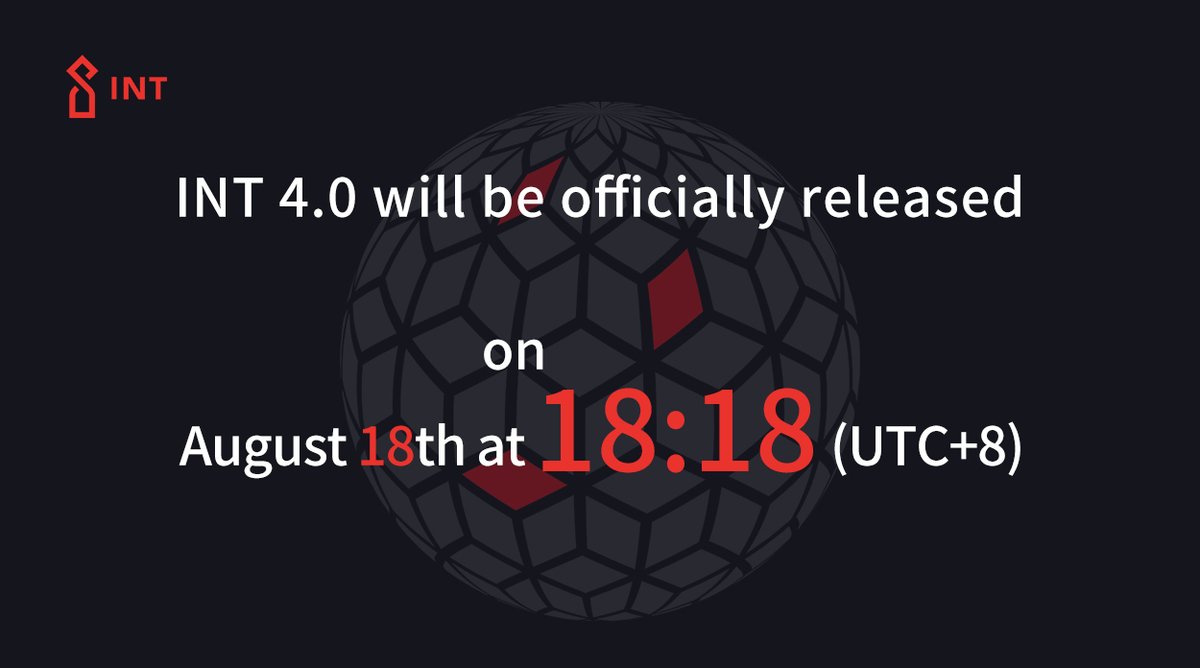 INTCHAIN's tweet image. INT 4.0 will be launched on August 18th at 18:18 (UTC+8)! The countdown has started! 👉intchain.io/#/countdown

$INT #int #intchain #iot #defi  #NFT #crypto #blockchain