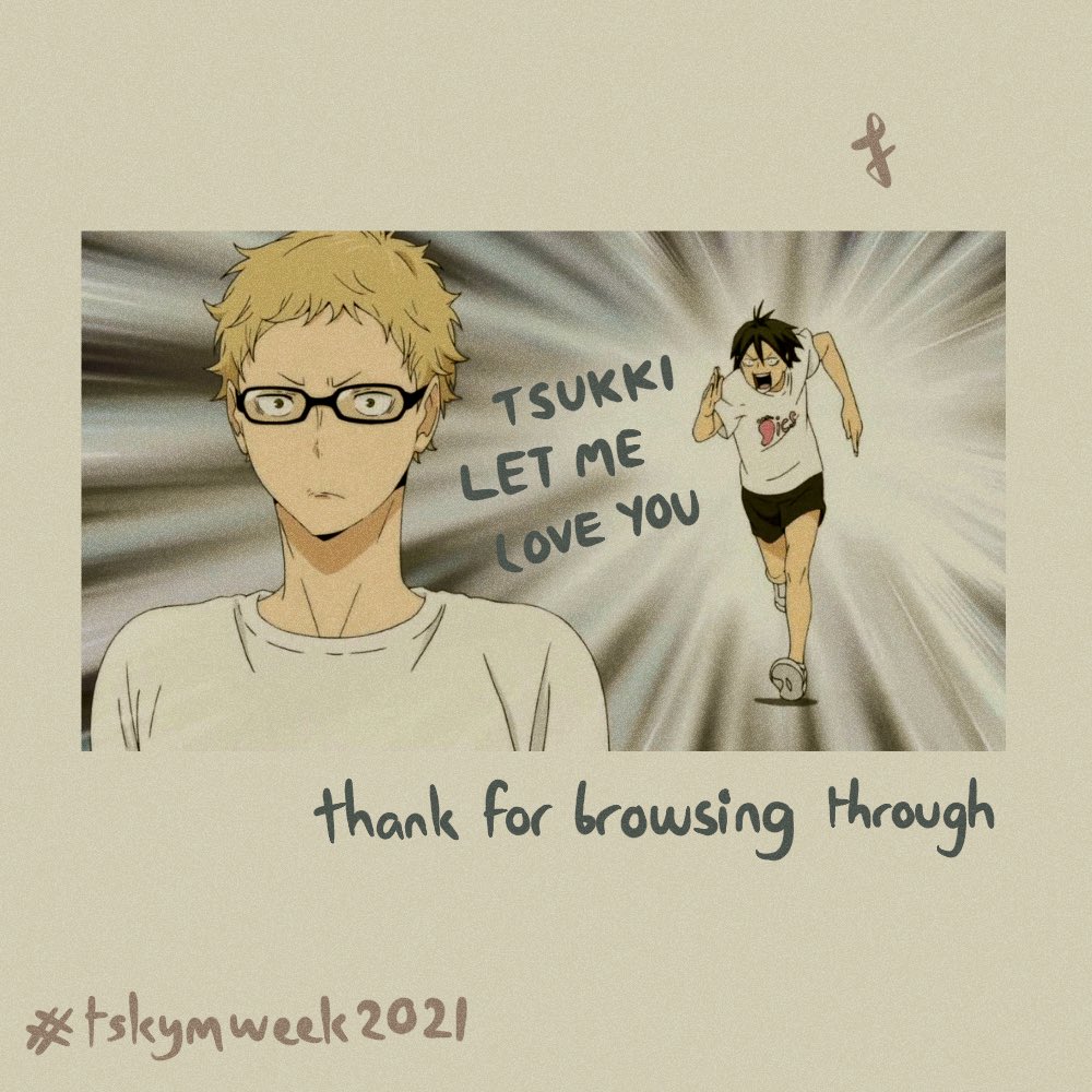 tender_salami's tweet photo. #tskymweek2021
- First of all, I did all these right after the week ended, so I only remembered that tskym week existed a day after the last day.
- Second of all, I did all the prompts except the free day (my head is always empty, you see).
- Third of all, enjoy ☆彡 https://t.co/6shz1xEGtf