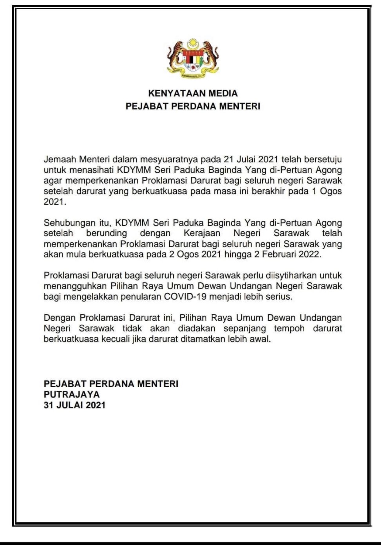 Melissa Goh On Twitter Sarawak State Election Has Been Postponed Following Declaration Of State Wide Emergency In Sarawak Effective From Aug 2 Feb 2 2022 The King Has Given His