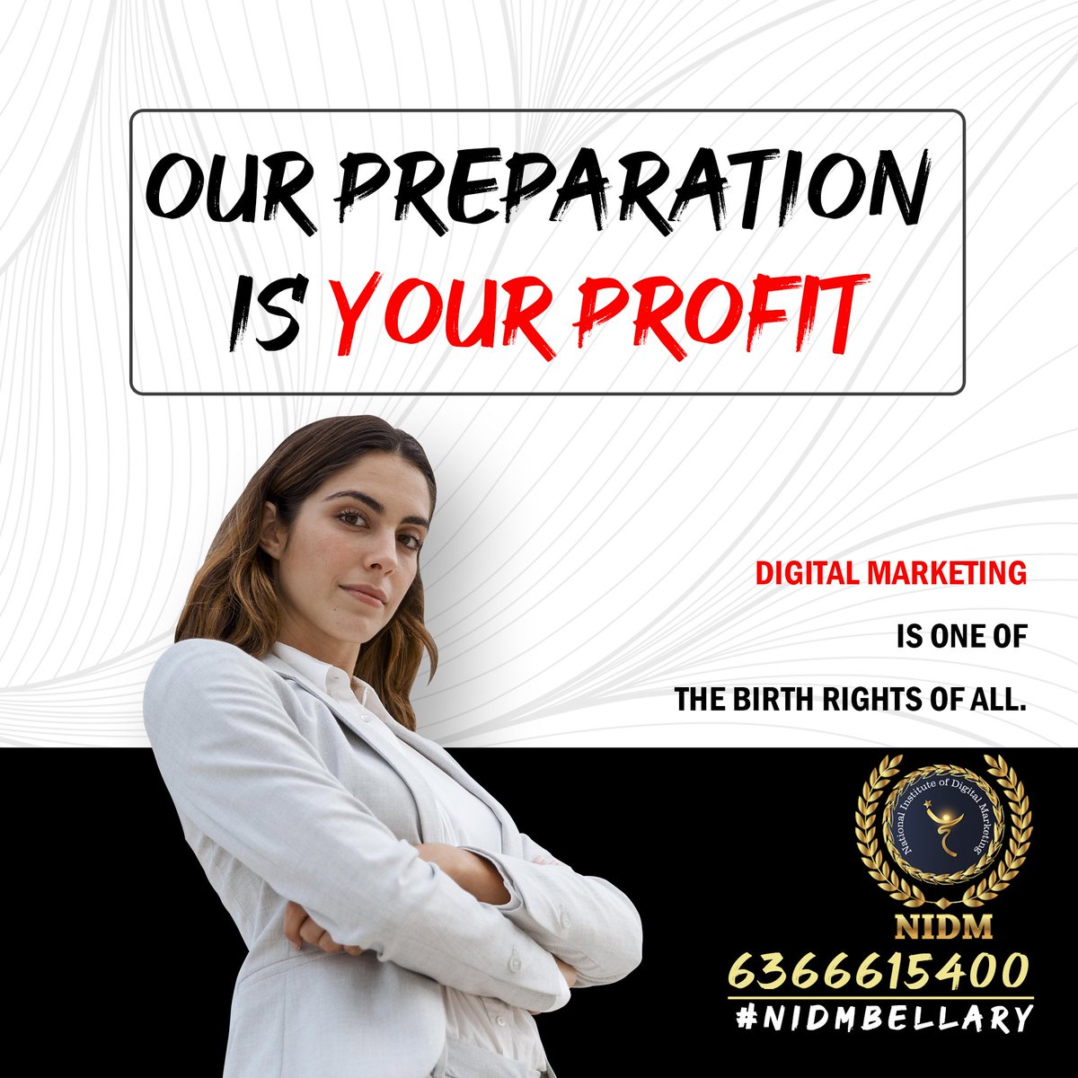 BellaryNidm's tweet photo. OUR PREPARATION IS YOUR PROFIT 
DIGITAL MARKETING IS ONE OF THE BIRTH RIGHTS OF ALL. 

For digital Marketing course contact us at 6366615400 

#bellary #karnataka #india #googleads  #digitaldrawing 
#socialmedia #careerdevelopment #nidm #nidmindia #Dynamic https://t.co/LbIRJ5Mq3T