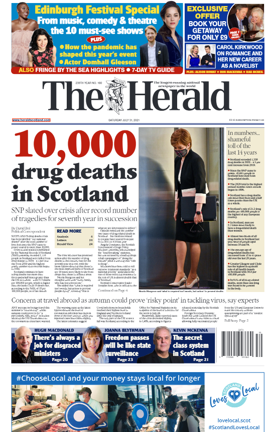 Good Morning.

Saturday's Herald front page leads on yesterday's 'unacceptable' drug death figures for Scotland

#scotpapers
#BuyAPaper &amp; subscribe: heraldscotland.com/subscribe