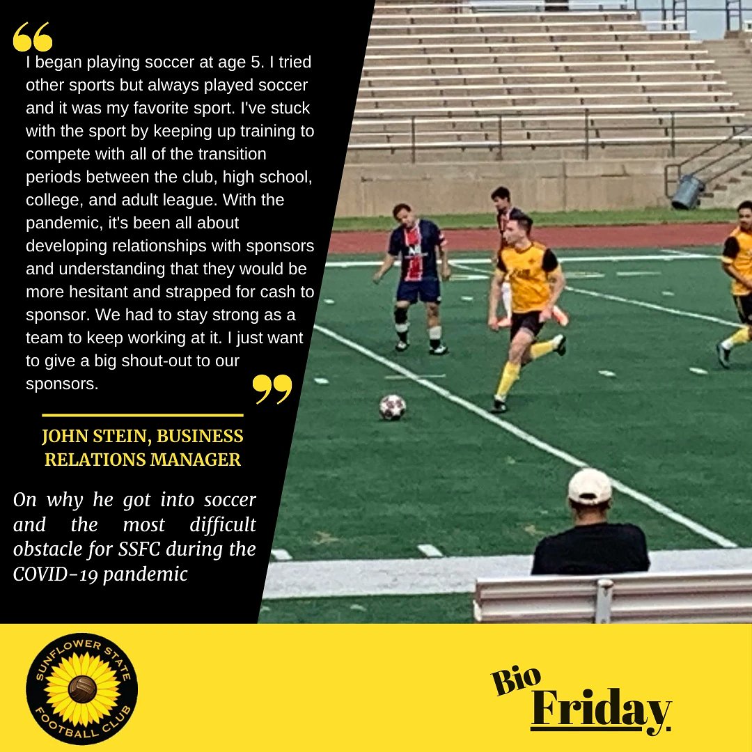 SunflowerStFC's tweet photo. BIO FRIDAY TIME!!! See our Facebook and Instagram feed to get the scoop on our Business Relations Manager, JOHN STEIN! We love this guy on our team!! #KansasSoccer #SunflowerSoccer #workbettertogether #flowerpower #precisionmatters #SmileOP #BioFriday https://t.co/PW3caYz9TH