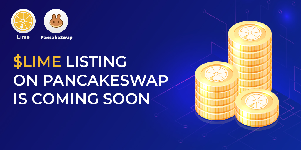 iMePlatform's tweet photo. $LIME BEP20 will be listed on @PancakeSwap next Monday, August 2, at 1 pm UTC! Find the smart contract address, links to trading pairs, and other information on our official Telegram channels! 
✉️https://t.co/pYTxbj9KP4
✉️https://t.co/zJ27EgpflA
✉️https://t.co/aKWknbMbWJ https://t.co/zkRBT4XLCu