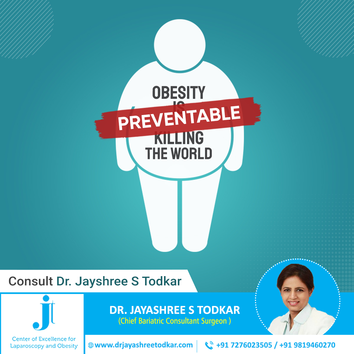 Obesity is preventable and treatable.
Consult Dr. Jayshree Todkar to get avoid obesity.
#DrJayashreeTodkar #JTWellnessClinic #JTObesitysolutions #JTFoundation #weightloss #weightlosstreatmentinpune #weightlossmyth #weightlossfacts #transformation #obesity #freedomfromobesity