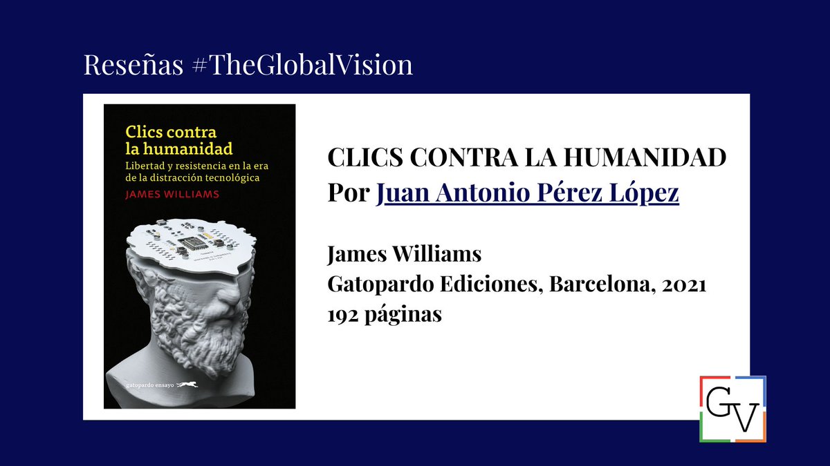TGVmagazine's tweet photo. ¿Alguna vez te has sorprendido despilfarrando tu tiempo en redes sociales? ¿O quizá usando tu teléfono móvil más de lo que te gustaría? 
Hoy @JuananPerz reseña Clics contra la humanidad de James Williams.
Una excelente edición de @GEdiciones 

https://t.co/y6XdaWujus https://t.co/DRjKOYUdwU