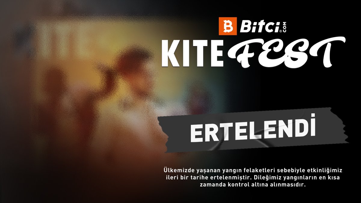 Ülkemizde yaşanan yangın felaketleri ve kayıplarımız sebebiyle bugün gerçekleştirilmesi planlanan Bitci KiteFest etkinliğimiz ileri bir tarihe ertelenmiştir.

En kısa sürede yangınların kontrol altına alınmasını diliyoruz.