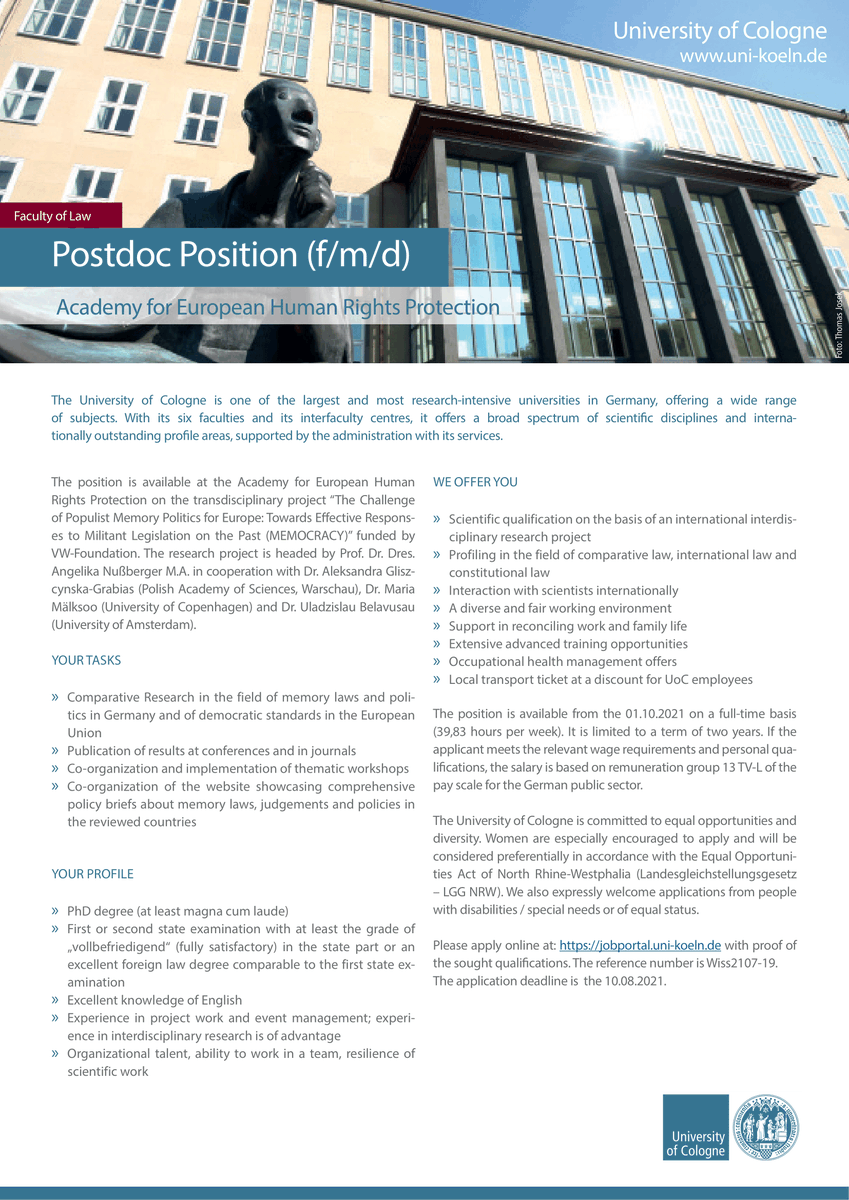 The Academy for European Human Rights Protection is looking for a post-doctoral researcher for the research project “The Challenge of Populist Memory Politics for Europe: Towards Effective Responses to Militant Legislation on the Past (MEMOCRACY)”