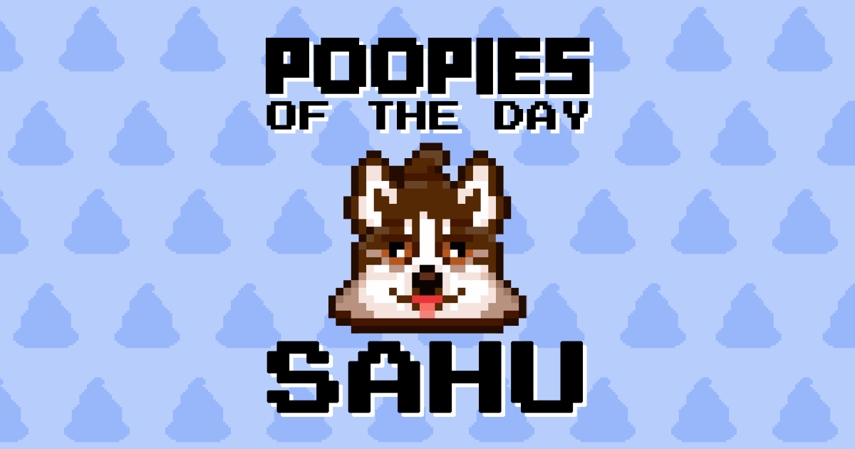 PoopiesNFT's tweet photo. Poopies of the Day: $SAHU 💩🎉 @SahuFinance #NFT #sahusummer #NFTcollectables #sahustrong https://t.co/dPCYjyfn1i