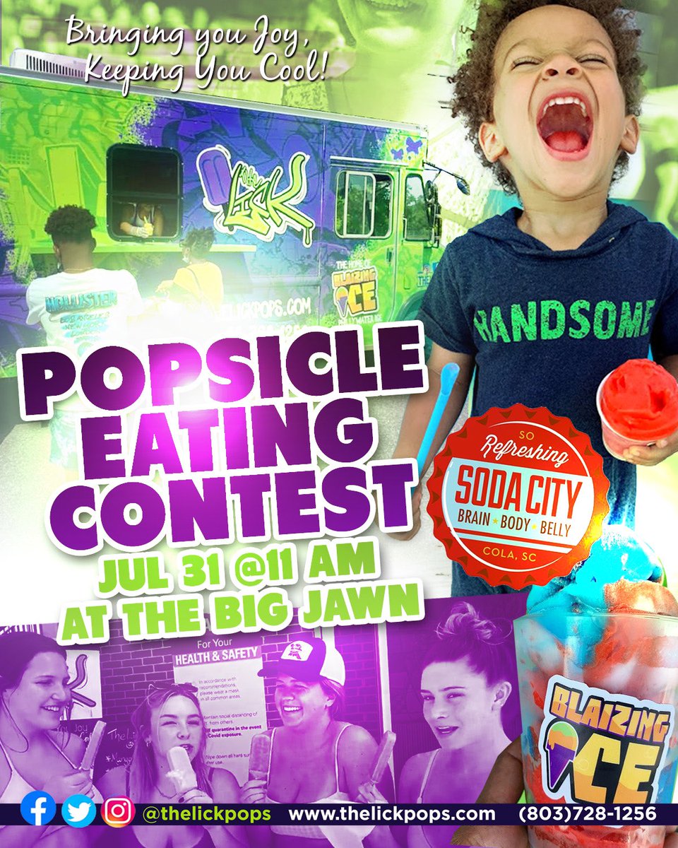 thelickpops's tweet photo. ‼️🍧‼️THE LICK Popsicle Eating Contest at @SodaCitySC ‼️ 🍧‼️
Join Us TODAY at 11:00am at the The Big Jawn (The Lick Truck) at Main &amp; Taylor Streets for fun for all ages! Be the first to finish in our #LickPop Eating Contest and win cool prizes! (And we do mean C😎L!) https://t.co/eKFrssc3FB