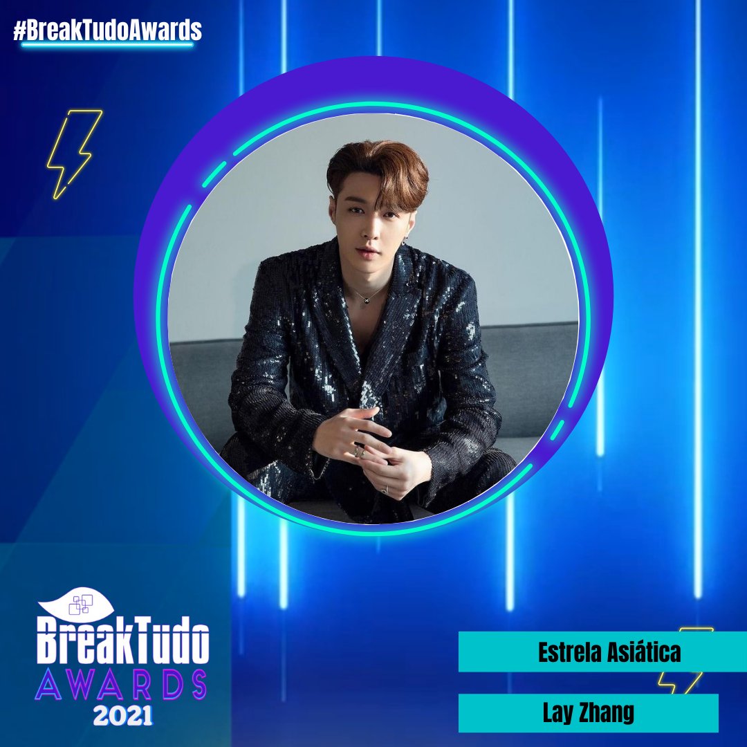 Lay Zhang está indicado ao BreakTudo Awards 2021 🏆 na categoria Estrela Asiática. As votações começam no dia 16 de agosto. Congratulations @Layzhang👏 #BreakTudoAwards #LayZhang