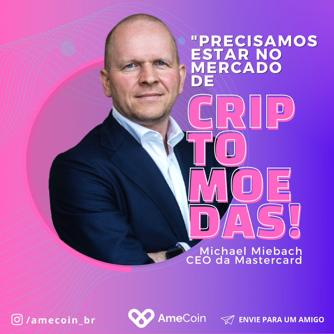 amecoin_br's tweet photo. 👉 Michael Miebach, CEO da Mastercard, afirmou na quinta-feira (29) que a empresa precisa estar no mercado de criptomoedas.
#inca #incavoluntário #casaronaldrj #criptomoedas #criptomoedasbrasil #combateaocancerinfantil #cancerinfantiltemcura #amecoin_br https://t.co/4HBbvwumgw