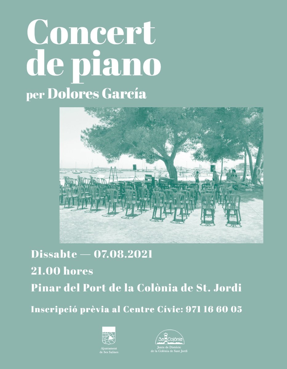 AjSesSalines's tweet photo. CONCERT DE PIANO per Dolores García.

Dissabte 7 d'agost a les 21 h
Pinar del Port de la Colònia de Sant Jordi.

Inscripció prèvia al Centre Cívic 971 16 60 05 https://t.co/iF5fkCE0Dv