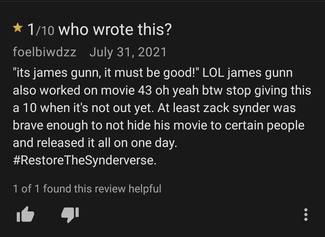 SnyderCutCringe's tweet photo. Some cultist review bombing TSS on IMDB

them telling people not to review it 10/10 cause it's not out yet while reviewing it 1/10 themselves did tickle me a bit though https://t.co/aRxXqUYYZJ