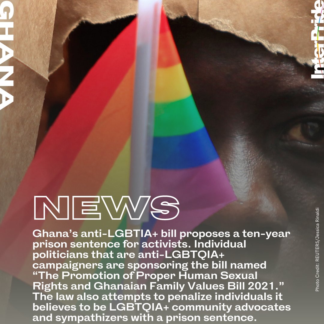 InterPride's tweet image. Ghana’s anti-LGBTIA+ bill proposes a ten-year prison sentence for activists.  With a new draft bill, Ghana’s lawmakers are pressing for stronger legislation to punish LGBTQIA+ people and support their activities. Read More: bit.ly/3fa0Vv4 
#Ghana #Ghanaian #Africa
