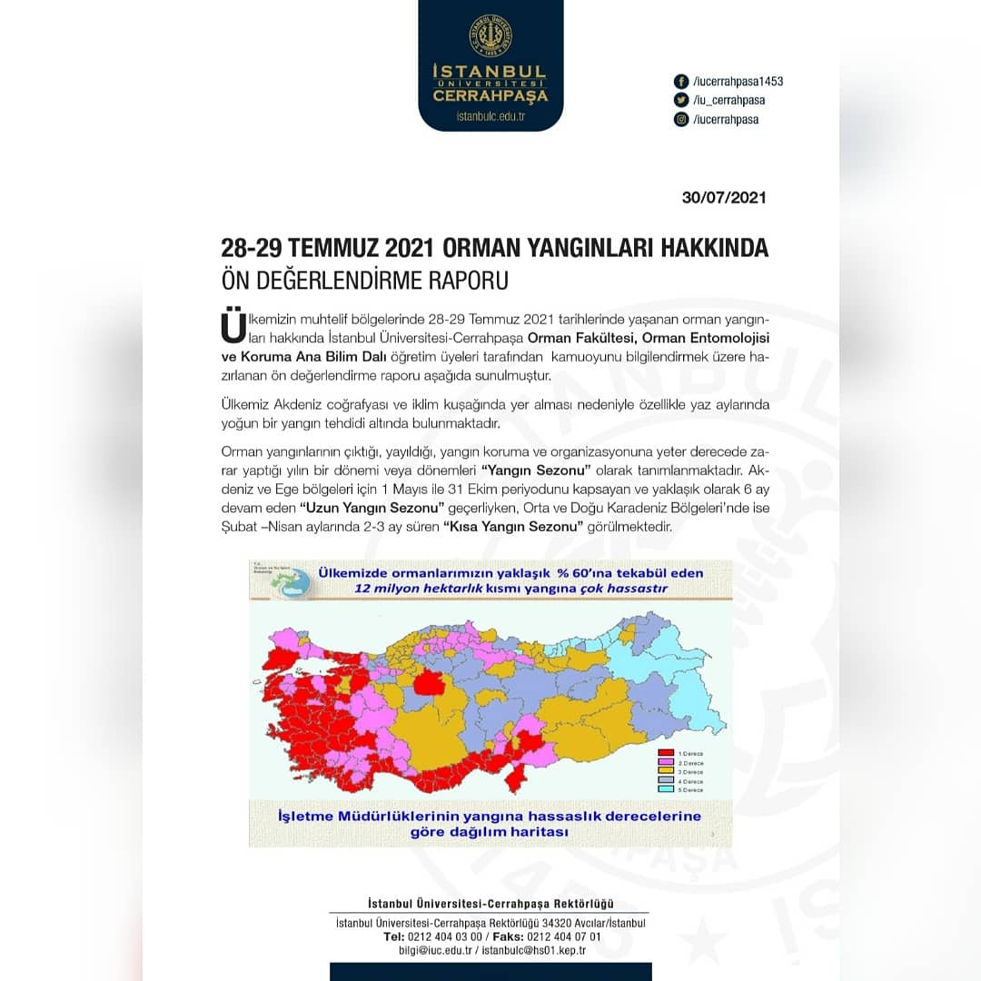 iucormanf's tweet photo. 28-29 Temmuz 2021 Orman Yangınları Hakkında Ön Değerlendirme Raporu
#iuc
#iucerrahpasa
#iucrektor
#iucomyo https://t.co/tR36e4K2vR