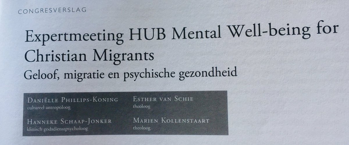 Mooi congresverslag in ‘Psyche en geloof’, tijdschrift van de christelijke vereniging voor psychologen, van onze Expertmeeting van de HUB Mental Well-being for Christian Migrants.