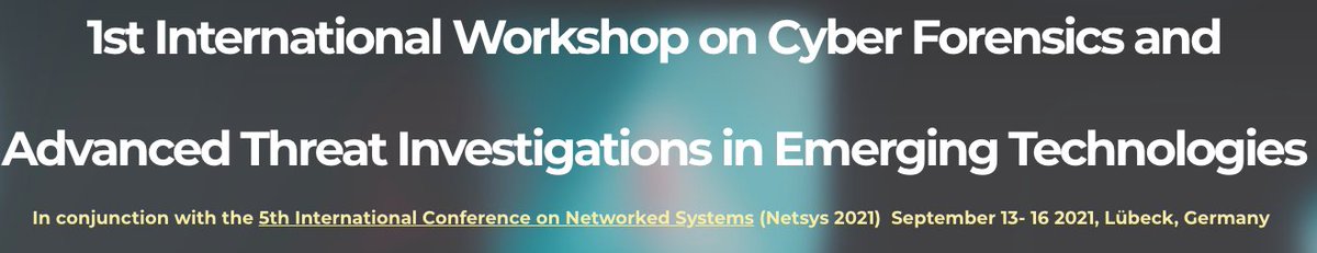 acfti's tweet photo. Glad to announce,International Workshop on Cyber ​​Forensics &amp; Advanced Threat Investigations in Emerging Technologies will be held online &amp; free of charge https://t.co/mN6blivPk4 #CyberSecurity #cyberthreats #ThreatResearch #cybersec #threathunting #devsecops #CyberDefense #DFIR https://t.co/yzyXS0kS33