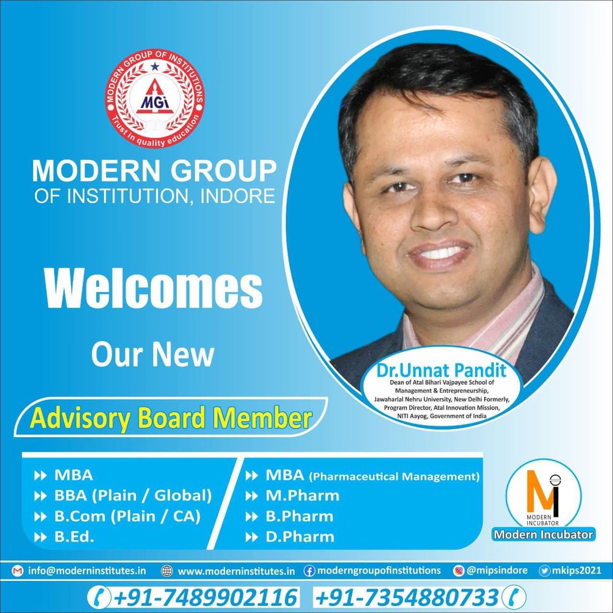Mips2021's tweet photo. We feel honour to Welcome You sir in our Advisory Board. 
@AICTE_INDIA @highereduminmp @drpunitofficial @shankhariaoff @ModernLabOff @ugc_india @EduMinOfIndia @dpradhanbjp https://t.co/1R5MrzE1Yg