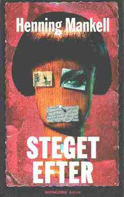WordsAcrossTime's tweet photo. Steget Efter

[One Step Behind]

Henning Mankell 1997

Inspector Wallander investigates the murder of his friend and colleague - and 3 people dressed in the era of Sweden's King Gustav III

#StegetEfter #OneStepBehind #WATBookList #HenningMankell #InspectorWallander #GustavIII https://t.co/U8qQ0NLMs0