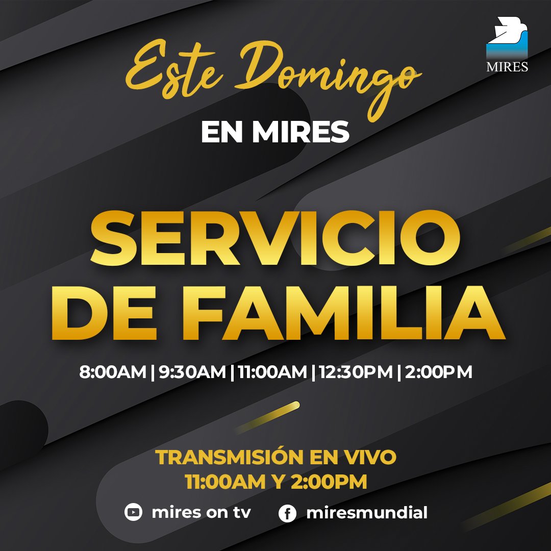Este domingo 01/08 nos vemos en nuestros Servicios de Familia en MIRES. | ⏰ 8:00am, 9:30am, 11:00am, 12:30pm y 2:00pm | 📍 Urb. Santa Sofía, C.C. Santa Sofía. El Cafetal - Caracas. | 🔴 Transmisión en vivo a las 11:00am y 2:00pm vía YouTube.