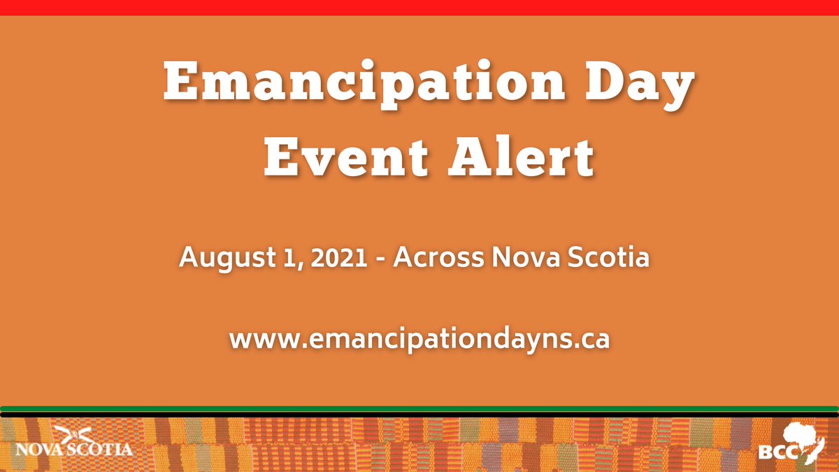 BCC_NS's tweet photo. Emancipation Day. A time to reflect on the Slavery Abolition Act which became law in the British Empire on August 1st 1834 and ended the practice of slavery. Here is a list of some events happening around the province of Nova Scotia on August 1st. Visit: https://t.co/TsoihVQRD9 https://t.co/B8FHdIm3It