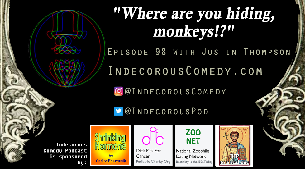 Indecorous Comedy (@indecorouspod) on Twitter photo Episode 98 of <a href="/IndecorousPod/">Indecorous Comedy</a> is out now and @thompsojustin99 joins us to talk about being Covid positive, monkey caves, supervillains' sex lives, flying dildo drones, the patron saint of comedians gets roasted (literally), weird ancient deaths, and deadly naked wrestling. Episode 98 of <a href="/IndecorousPod/">Indecorous Comedy</a> is out now and @thompsojustin99 joins us to talk about being Covid positive, monkey caves, supervillains' sex lives, flying dildo drones, the patron saint of comedians gets roasted (literally), weird ancient deaths, and deadly naked wrestling.