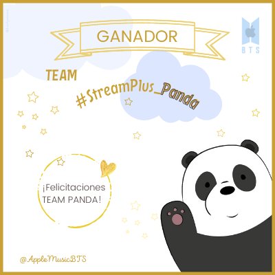 AppleMusicBTS's tweet photo. 📣
El equipo ganador de #StreamPlus escandaloso es 🥁🥁
TEAM PANDA 🐼
¡Muchas felicidades! 🎉
#MTVHottest BTS @BTS_twt https://t.co/vksRmNE0wV