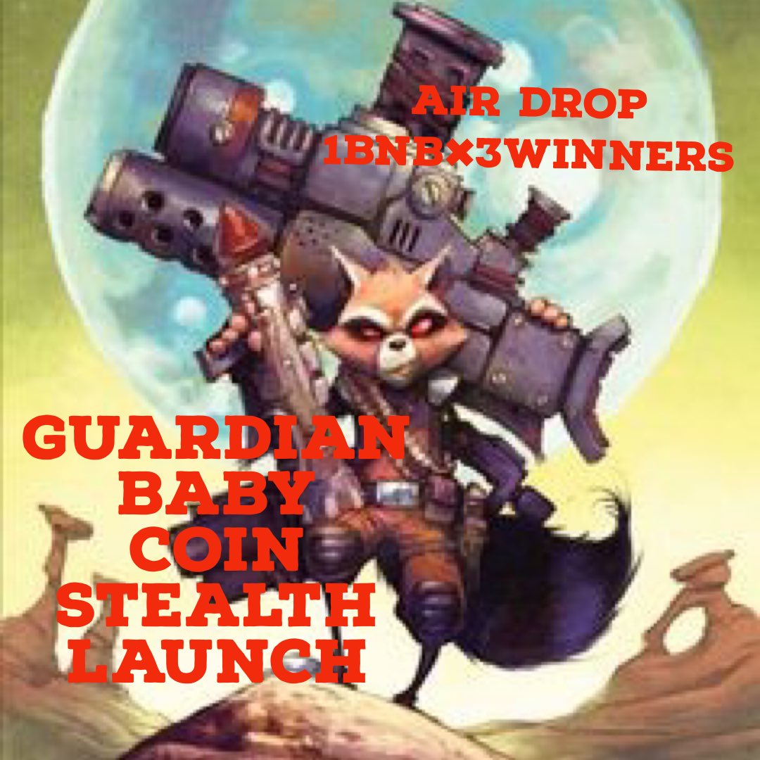 guardianbaby11's tweet photo. When our followers reach 500, 
we'll airdrop BNB3 × 3Winners

����1BNB ✖︎ 3winners

To participate:
✅follow @guardianbaby
✅ RT&amp;tag 3 friends
✅ leave comment your BSC address
✅Join: https://t.co/SOaxlStBeo

$Gb will  stealth launch 🚀 on 

  #btc  #ElonMusk #dogecoin 
#airdrop https://t.co/GzlUwuAPxl