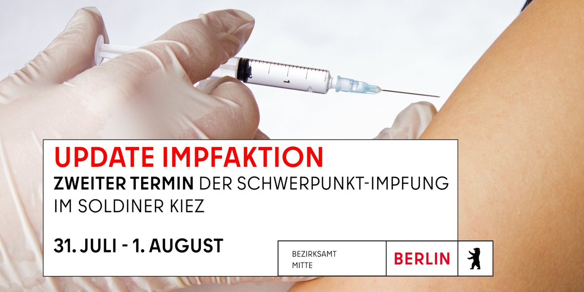 BA_Mitte_Berlin's tweet photo. Wichtiges Update! Aufgrund der geringen Nachfrage ab der Mittagszeit endet die #Impfaktion im Soldiner Kiez etwas früher als geplant. Noch bis 15 Uhr kann sich jede/r gegen #Corona impfen lassen. #mitteimpft #berlingegencorona https://t.co/mAjMzPmXwF